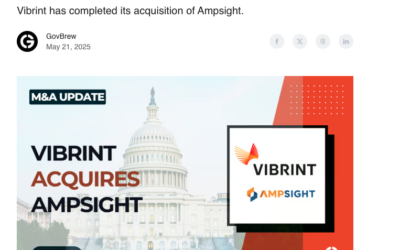 (GovBrew) Vibrint has completed its acquisition of Ampsight
